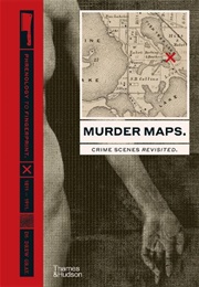 Murder Maps (Dr. Drew Gray)
