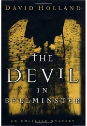 The Devil in Bellminster (David Holland)