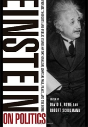 Einstein on Politics (David Rowe and Robert Schulmann)