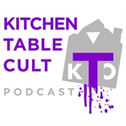 Kitchen Table Cult Pod