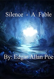 Silence (Edgar Allan Poe)