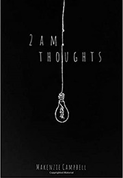 2Am Thoughts (Makenzie Campbell)