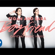 Boyfriend - Tegan and Sara
