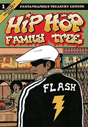 Hip Hop Family Tree, Vol. 1 (Ed Piskor)