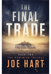 The Final Trade (Joe Hart)