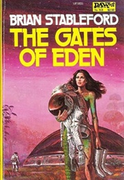 The Gates of Eden (Brian Stableford)
