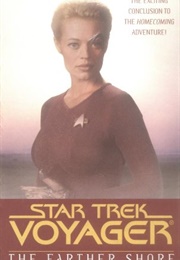 Star Trek the Farther Shore (Christie Golden)