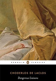 Dangerous Liaisons (Pierre Choderlos De Laclos)