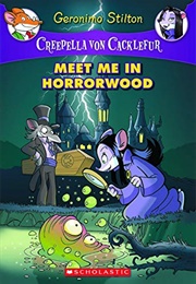 Meet Me in Horrorwood (Geronimo Stilton)