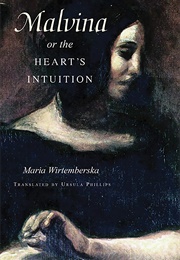 Malvina, or the Heart's Intuition (Maria Wirtemberska)