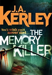 Memory Killer (J a Kerley)