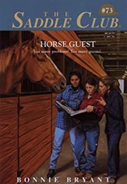 Horse Guest (Bonnie Bryant)