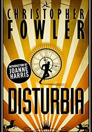 Disturbia (Christopher Fowler)