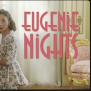 Eugenie Nights