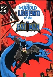 The Untold Legend of the Batman (Len Wein)