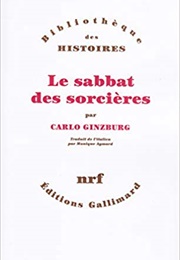Le Sabbat Des Sorcières (Carlo Ginzburg)