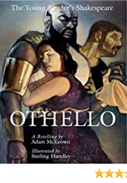 Othello: The Young Reader's Shakespeare (Adam McKeown (A Retelling))