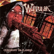 Wurdulak - Ceremony in Flames