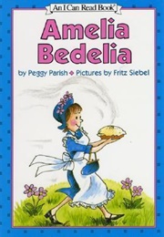 Amelia Bedelia (Peggy Parish)