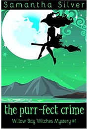 The Purr-Fect Crime (Samantha Silver)