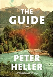 The Guide (Peter Heller)