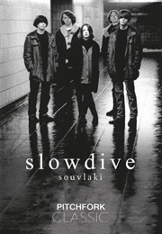 Slowdive: Souvlaki (2015)