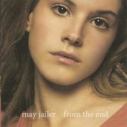 From the End Demo (May Jailer, 2005)