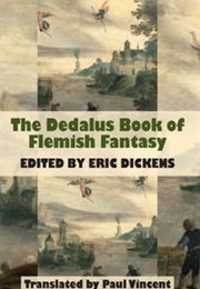The Dedalus Book of Flemish Fantasy (Eric Dickens)