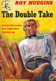 The Double Take (Roy Huggins)