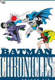 Batman Chronicles, Vol 6 (Bill Finger)
