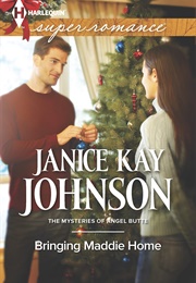 Bringing Maddie Home (Janice Kay Johnson)
