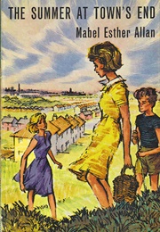 The Summer at Town's End (Mabel Esther Allan)