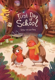 First Day of School (Esther Van Den Burg)
