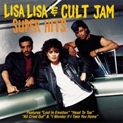 Lisa Lisa & Cult Jam - Super Hits