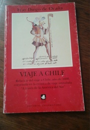 Relacion Del Viaje a Chile (Fray Diego De Ocaña)