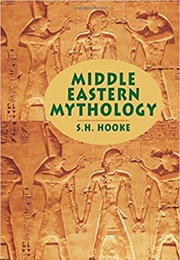 Middle Eastern Mythology (S. H. Hooke)