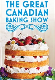 Great Canadian Baking Show (2021)