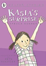 Kasia&#39;s Surprise (Stella Gurney)