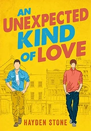 An Unexpected Kind of Love (Hayden Stone)