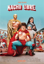 Nacho Libre (2006)