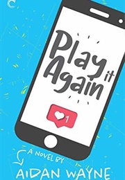 Play It Again (Aidan Wayne)