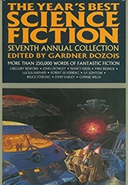 The Year&#39;s Best Science Fiction: 7th Annual Collection (Gardner Dozois)