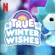 True Winter Wishes