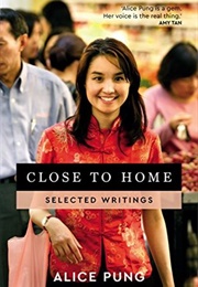 Close to Home (Alice Pung)