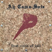 Ah Cama-Sotz - First Circle of Hell