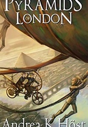 The Pyramids of London (Andrea K. Höst)