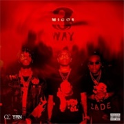 3 Way by Migos
