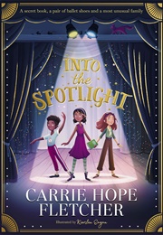 Into the Spotlight (Carrie Hope Fletcher)