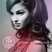 Nothin' but Trouble - Lily Lane