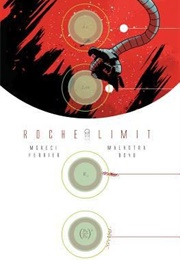 Roche Limit (Michael Moreci & Vic Malhotra)